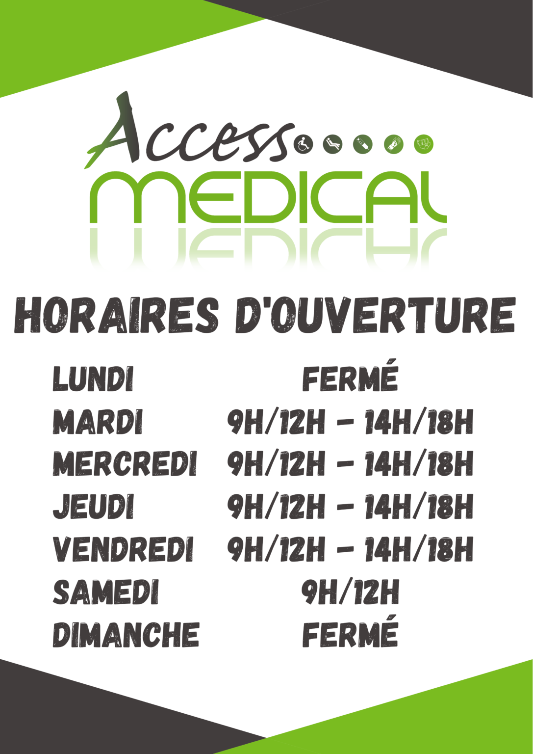 ACCESS MEDICAL HORAIRES OUVERTURE A3 ACCESS MEDICAL