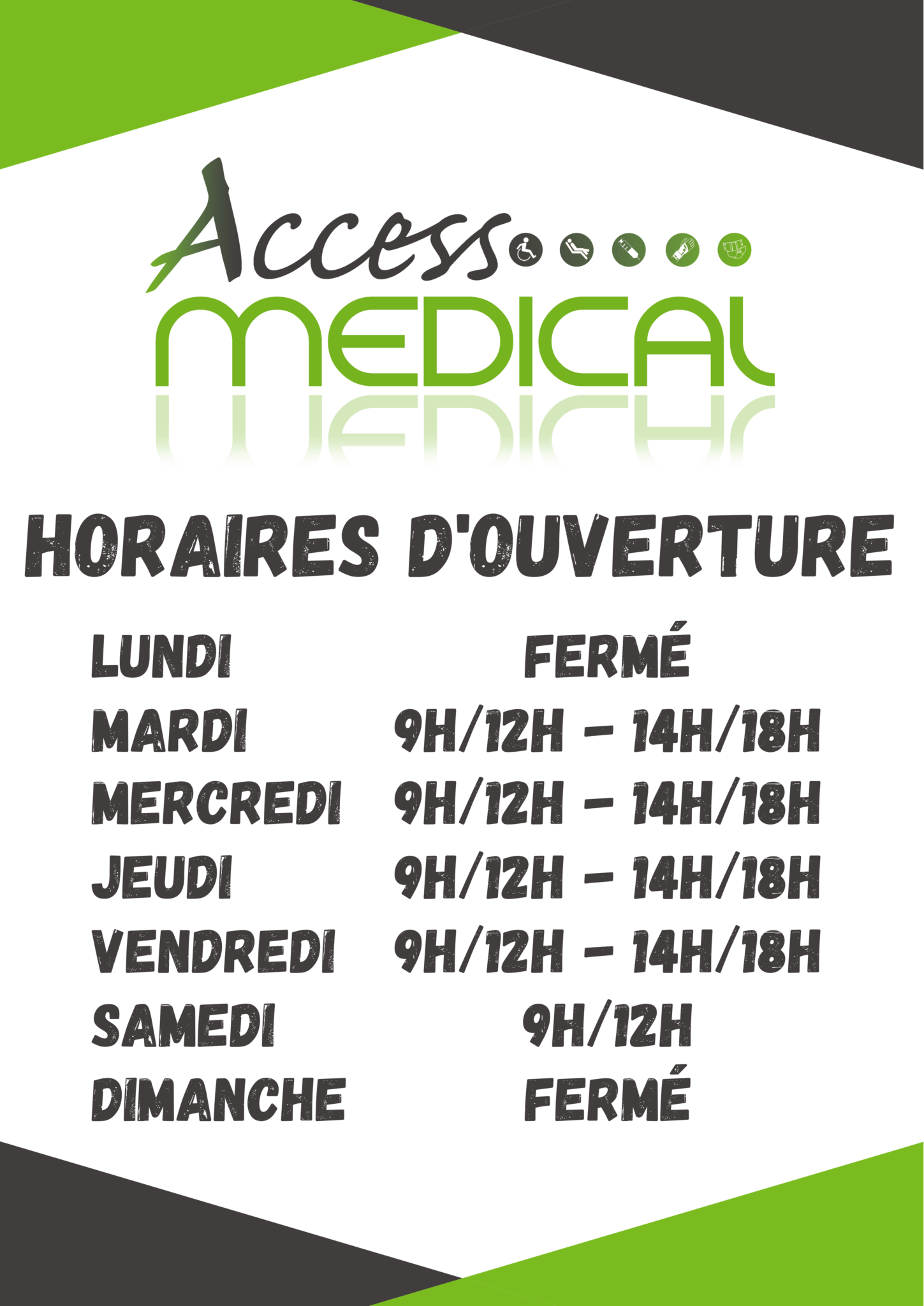 ACCESS MEDICAL HORAIRES OUVERTURE A3 - ACCESS MEDICAL